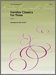 Familiar Classics for Three Alto Sax Trio cover Thumbnail